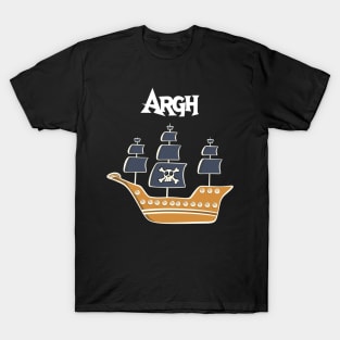 Argh T-Shirt